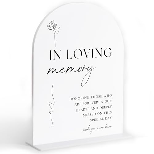 In Loving Memory Sign, White Arch Acrylic Wedding Sign, Memory Table...