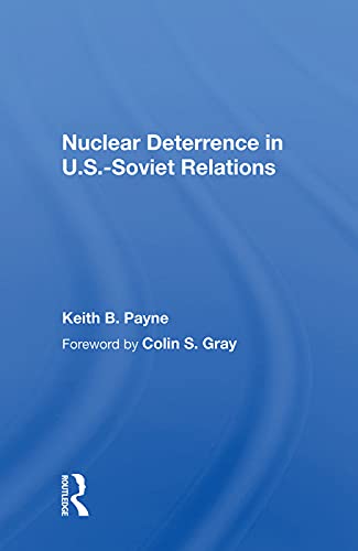 Nuclear Deterrence In U.s.-soviet Relations view 2
