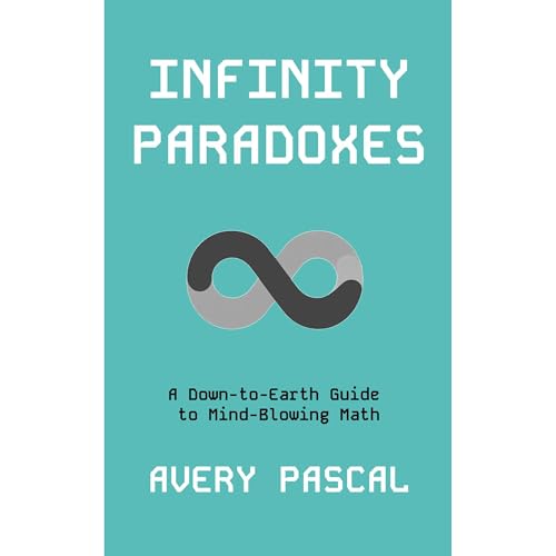 Infinity Paradoxes by Avery Pascal episode artwork