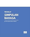 The Malay Simpulan Bahasa (English Edition)