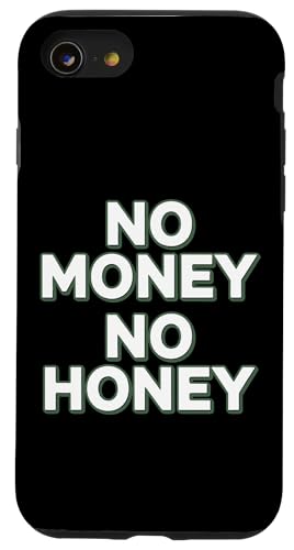 No Money No Honey�m�[�E�}�l�[�E�m�[�E�n�j�[����Ȃ����̂��Ƃ킴�p�[�e�B�[ �X�}�z�P�[�X iPhone SE (2020) / 7 / 8 �p