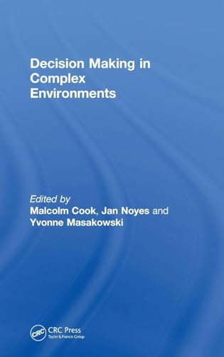 Decision-making in Complex Environments view 2