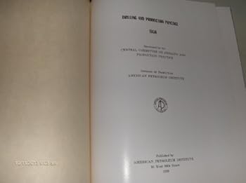 Hardcover DRILLING AND PRODUCTION PRACTICE 1957 Book