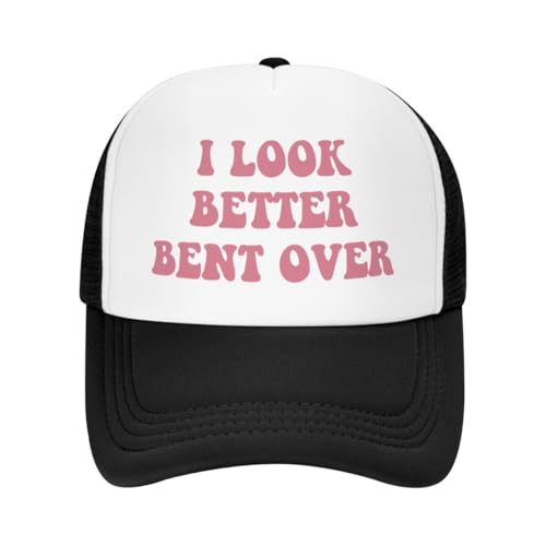 I Look Better Bent Over Trucker Hat for Women Hot Pink Funny Gag Trucker Caps for Women Girls