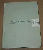 Pioneer of Alaska skies;: The story of Ben Eielson B0007EGB9I Book Cover
