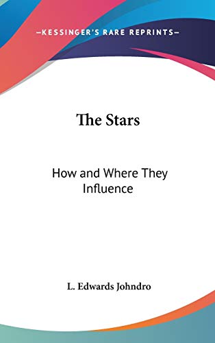 The Stars: How and Where They Influence