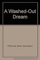 A Washed-Out Dream B000C03X52 Book Cover