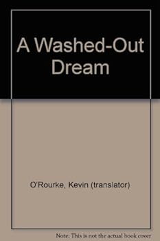 A Washed-Out Dream