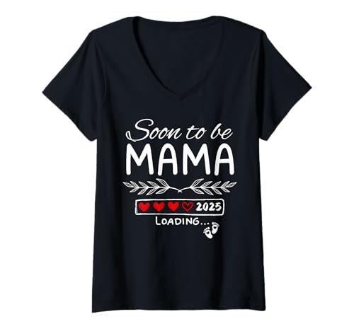 Mulher Pronto To be Mama 2025 Mom Est 2025 carregamento promovido à mãe t-shirt decote em V
