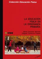 La educación física en la Enseñanza Primaria : una propuesta curricular para la reforma: 101
