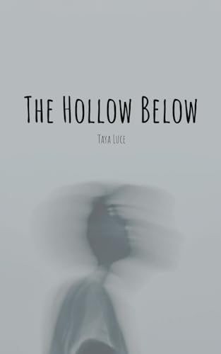 The Hollow Below
