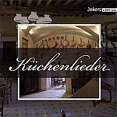Küchenlieder [Audio CD]