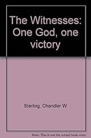 The Witnesses: One God, One Victory 0809284480 Book Cover