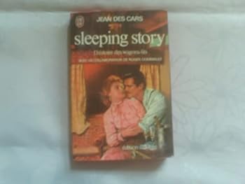 Paperback Sleeping story l'epopee des wagons-lits (DOCUMENTS) [French] Book