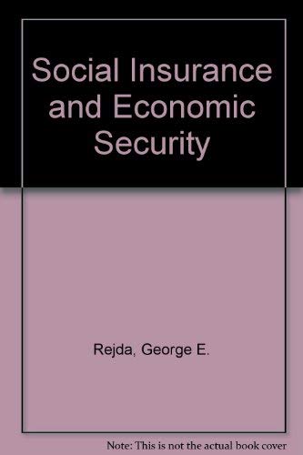 Social insurance and economic security (The Pre... 0138157790 Book Cover