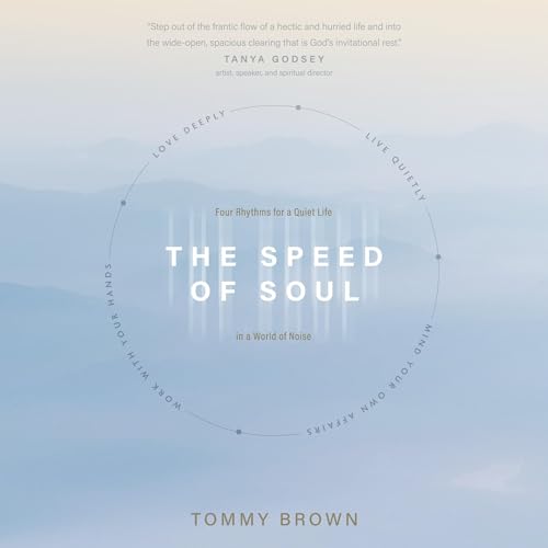 The Speed of Soul Audiolivro Por Tommy Brown capa