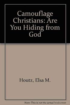 Paperback Camouflage Christians: Are You Hiding from God Book