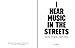 I Hear Music in the Streets: New York 1969–89