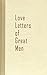 Love Letters of Great Men