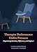 Therapist Performance Under Pressure: Negotiating Emotion, Difference, and Rupture
