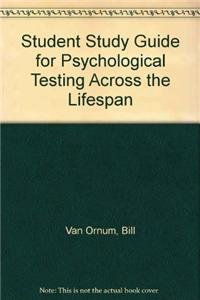 Psychological Testing Across the Lifespan