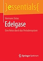 Edelgase: Eine Reise Durch Das Periodensystem 3658098147 Book Cover