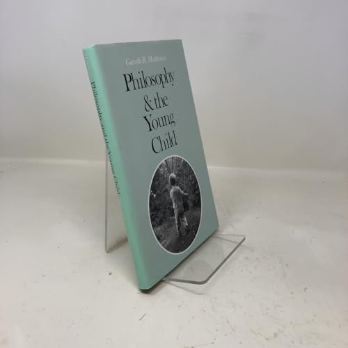 Philosophy and the Young Child 0674666054 Book Cover