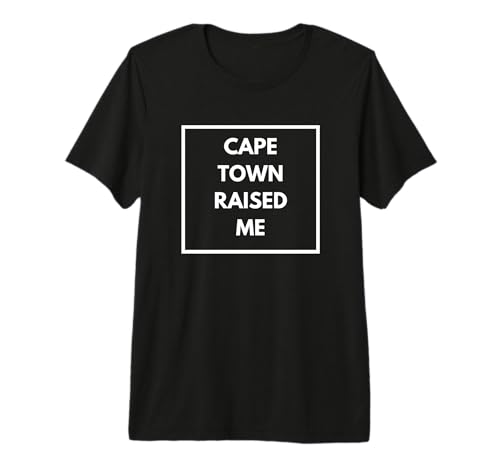 Cape Town Raised Me Cape Town Fans Premium Tri-blend T-Shirt