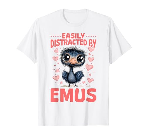 Divertido animal emú fácilmente distraído por emus Camiseta