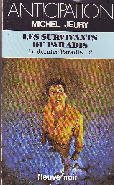 Unknown Binding Les survivants du paradis (Anticipation) [French] Book
