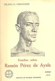 Unknown Binding Estudios sobre Ramo´n Pe´rez de Ayala (Spanish Edition) [Spanish] Book