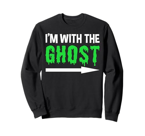 Costume di Halloween per coppie divertenti con scritta "I'm With The Ghost" Felpa