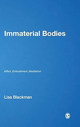 Immaterial Bodies: Affect, Embodiment, Mediation book cover