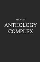 Anthology Complex 1520357966 Book Cover