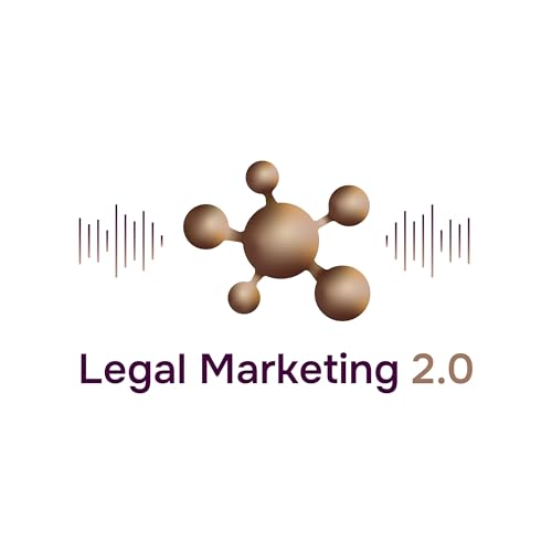Couverture de Legal Marketing 2.0 Podcast