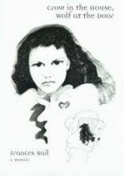 Hardcover Crow in the House, Wolf at the Door Book