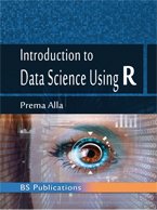Introduction To Data Science Using R: Alla: 0009386819473: Amazon.com ...