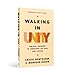 Walking in Unity: Biblical Answers to Questions on Race and Racism