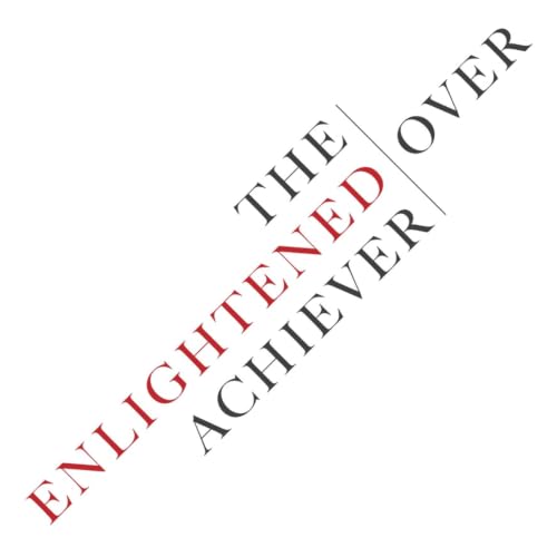 『The Enlightened Overachiever』のカバーアート