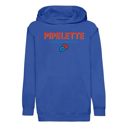 Sweat à capuche enfant cadeau anniversaire pull Pipelette comme Maman