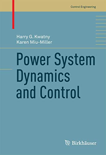 Power System Dynamics and Control (Control Engineering) view 2