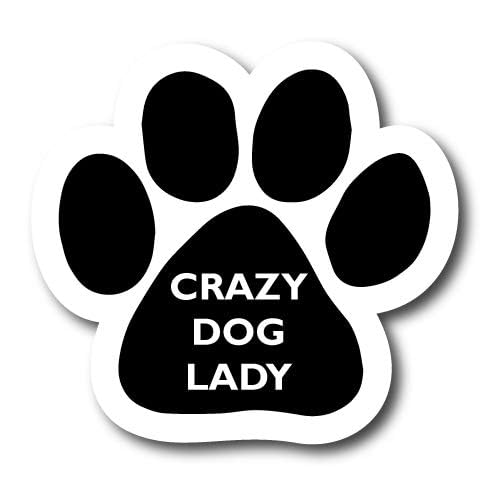 Image of Crazy Dog Lady Pawprint Car Magnet 5 Inch, Dog Lover Gift | Heavy duty magnetic decal for car, truck, SUV or fridge, full color UV printed