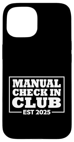 Airport Outage Funny Parody Manual Check-In Club Est. 2025 �X�}�z�P�[�X iPhone 15 �p