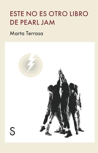 Este no es otro libro de Pearl Jam (Sílex Música)