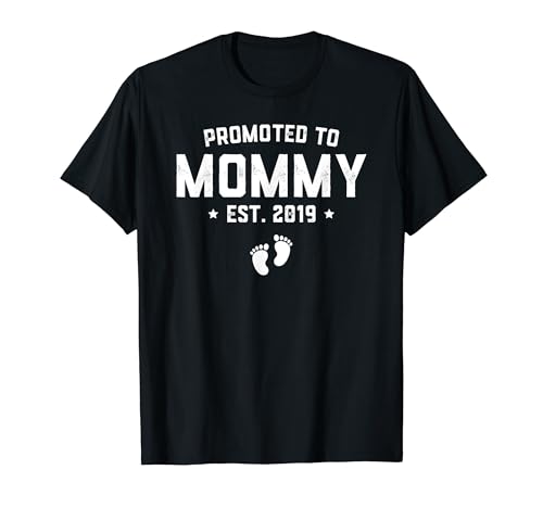 Promoted To Mommy Est. 2019 Gift For New Mommy T-Shirt Baby