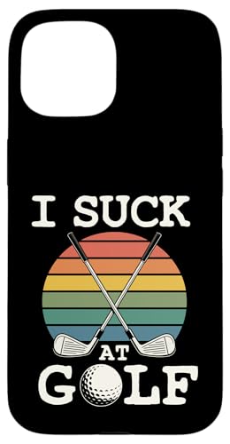 I Suck At Golf Loser Dad ȃW[N St X}zP[X iPhone 15 p