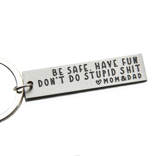 OFlyDesigns Valentine’s Day Gift from Mom or Dad, Drive Safe Keychain for Teens, Funny “Be Safe Have Fun” Message, New Driver & Graduation Car Gift
