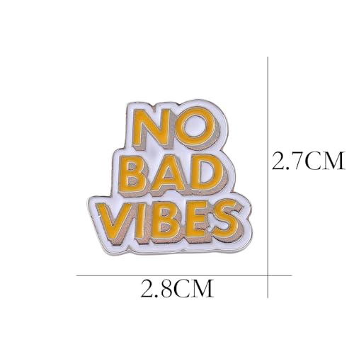 No Bad Vibes Brooch Pins Cartoon Enamel Pin Cute Metal Badges Learning for Girl Clothing Backpacks Bags Jewelry2