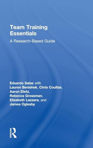 Team Training Essentials: A Research-Based Guide 1138814210 Book Cover