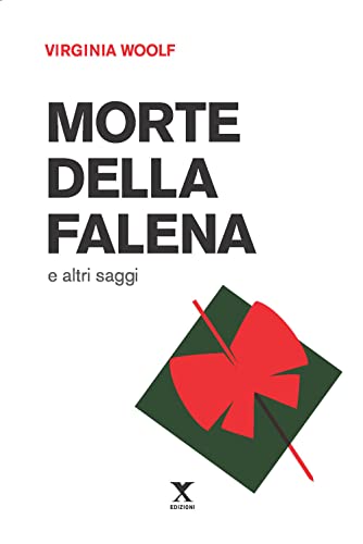  Morte della falena e altri saggi
